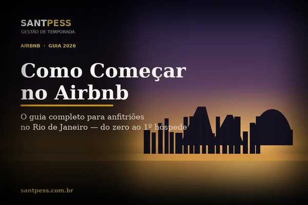 Como Começar no Airbnb no Rio: Guia Completo 2026